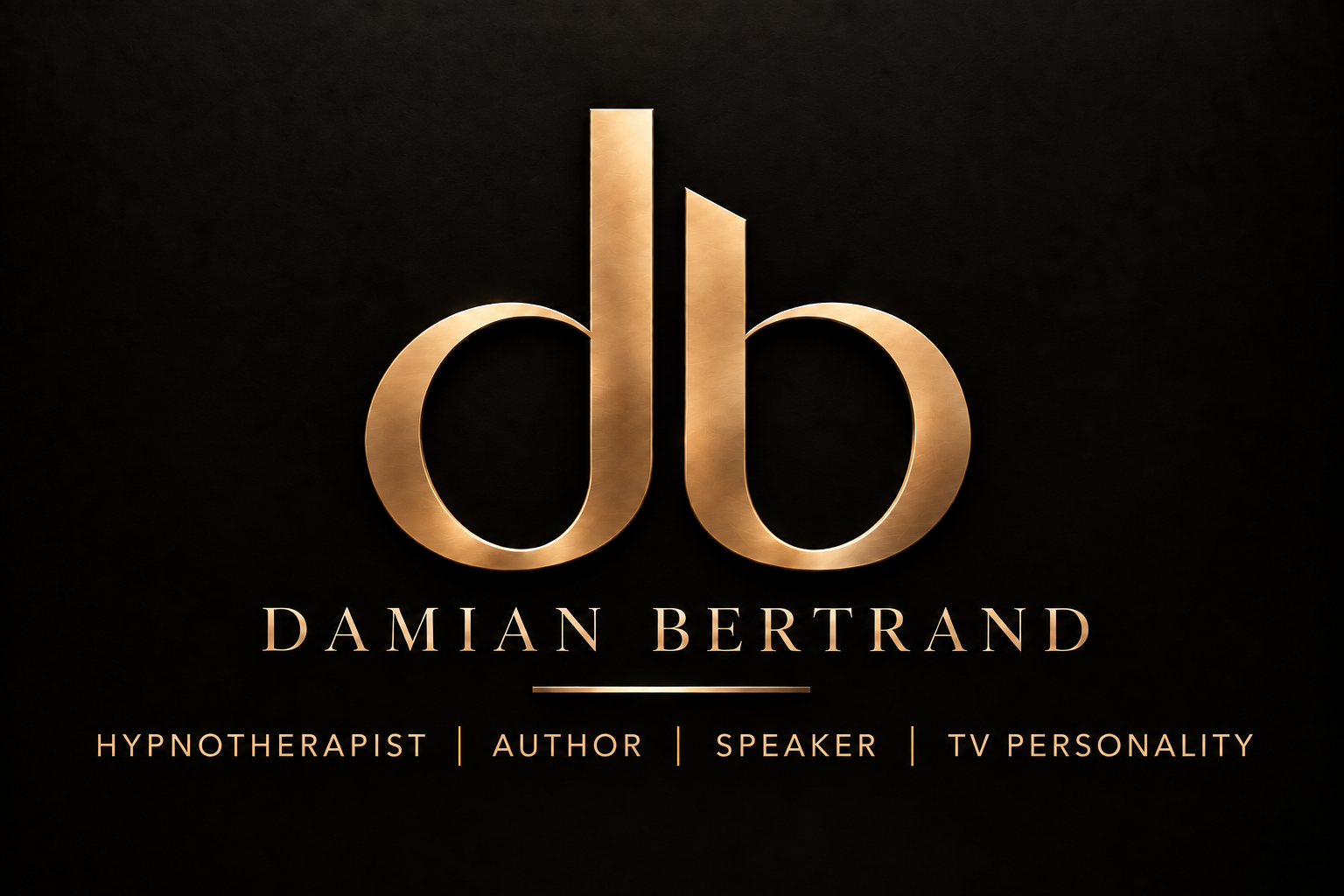 Damian Bertrand — Hypnotherapist, Author, Speaker, TV Personality
